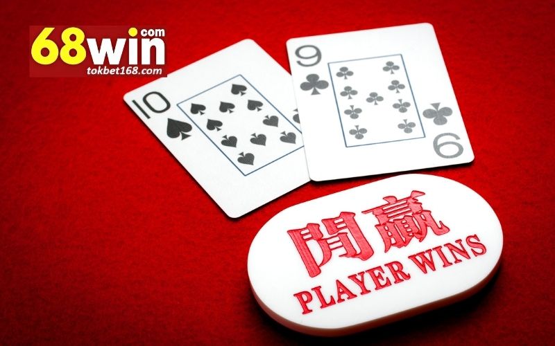Cách chơi Baccarat 68win luôn thắng